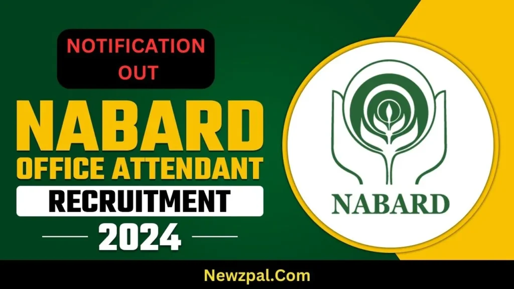 NABARD Office Attendant Recruitment 2024