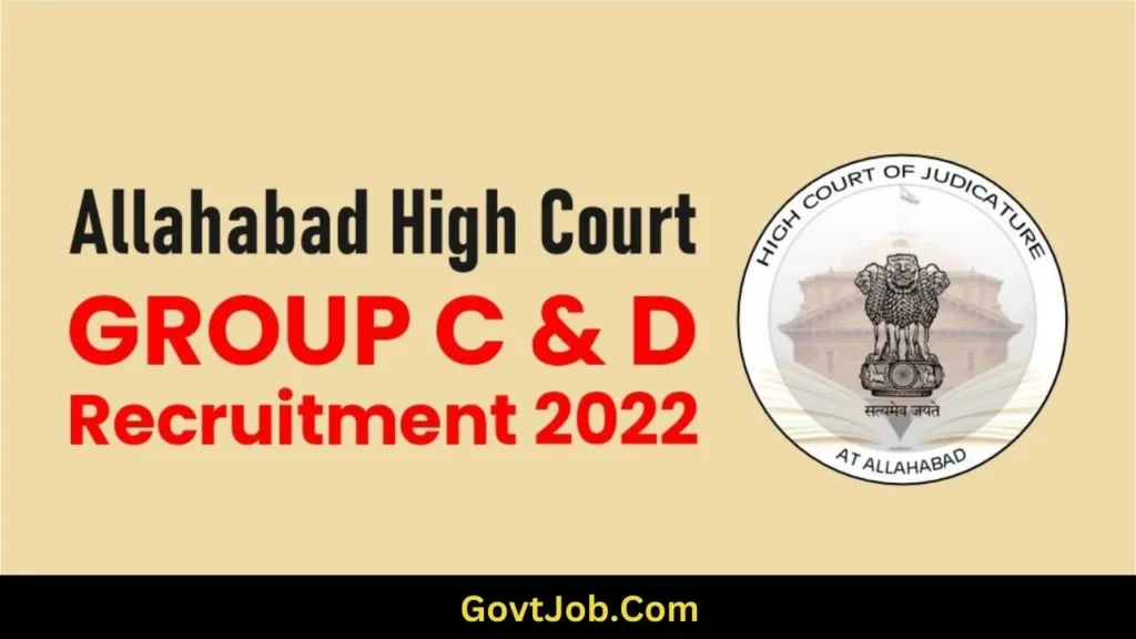 Allahabad High Court Group C and D Recruitment 2024